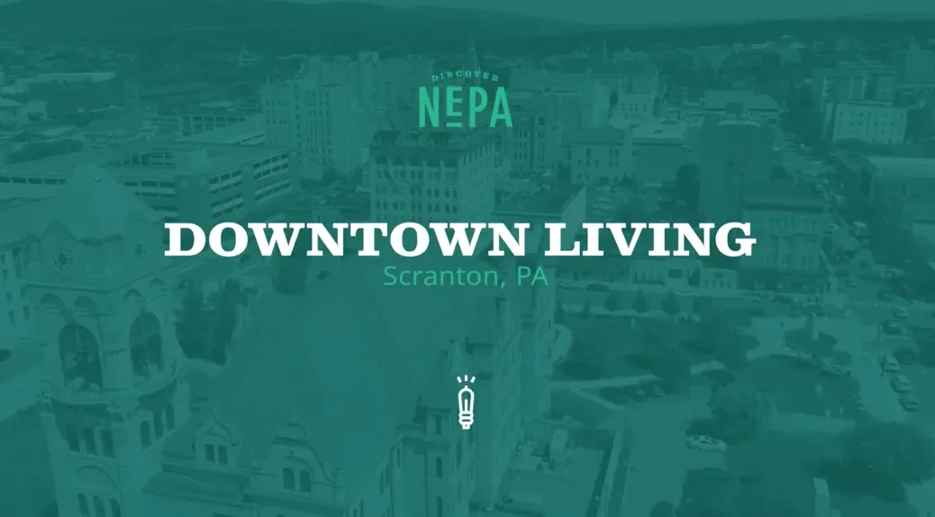Downtown Scranton Living
